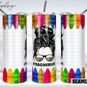 Teacher Life Seamless Tumbler, 20 Oz Tumbler, Skinny Tumbler, Tapered & Straight, Sublimation Graphics, Digital Download, Wrap Png Designs