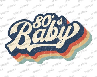 Retro 80's Baby Vintage Sublimation Png, Made In The 80s Design, Retro Sublimation, Retro Png, Retro Design, Png Clipart Designs Download