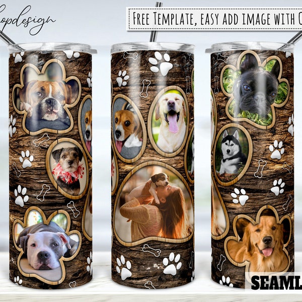 Dog Paw Photo Frame Tumbler, 20 Oz Tumbler, Skinny Tumbler, Tapered & Straight, Sublimation Graphics, Digital Download, Full Wrap,Png Design