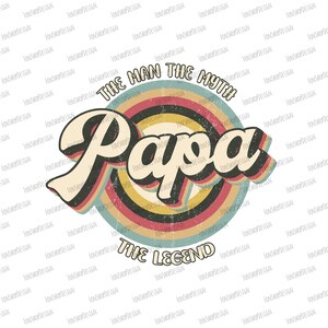 Retro The Man The Myth The Legend Papa, Fathers Day Design Png, Instant Download, Sublimation Download, Design Download, Png Clipart Designs