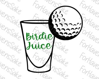 Digital | Birdie Juice SVG PNG JPG Digital | Golf sayings | Golf fun | Read description | No refunds
