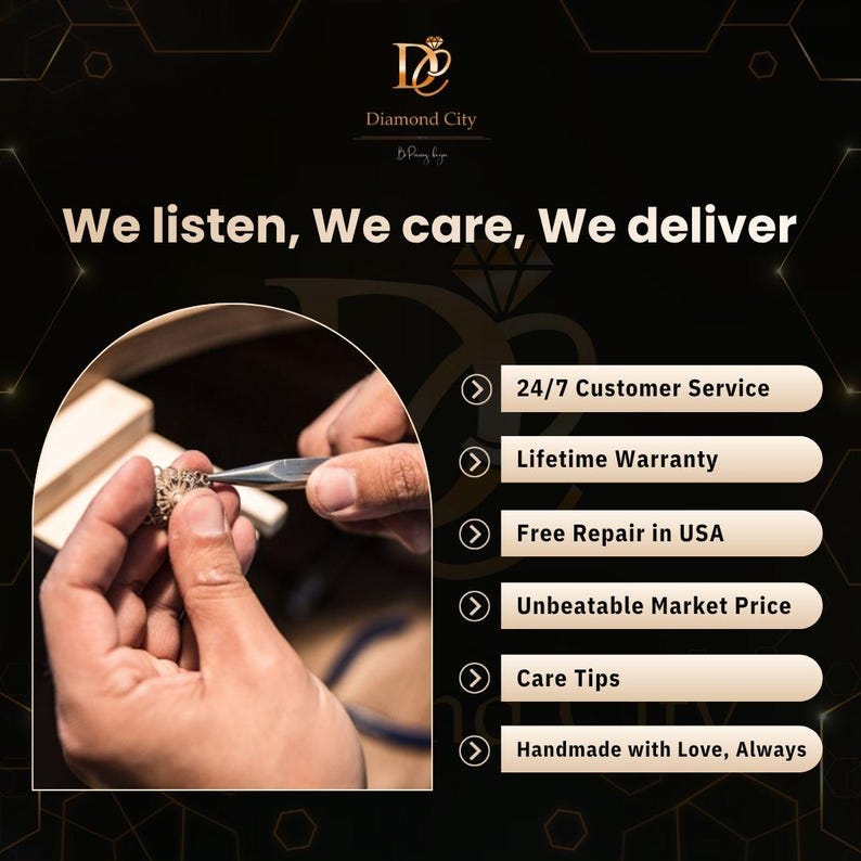 May include: A promotional graphic for Diamond City featuring the text We listen, We care, We deliver. It includes a circular inset showing jewellery being crafted with pliers and a list of services: 24/7 Customer Service, Lifetime Warranty, Free Repair in USA, Unbeatable Market Price, Care Tips, and Handmade with Love, Always.