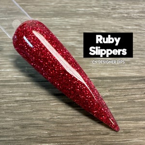 Ruby Slippers- dip powder, dip powder for nails, nail dip powder, dip nail powder, dip powder nails, nail dip, dip nail, acrylic, nail, nail