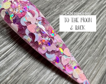 To The Moon & Back- dip powder, dip powder for nails, acrylic, valentine, shape, moon, heart, pink, glitter