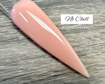 No Chill- dip powder, dip powder for nails, nail dip, dip powders, dip nail powder, glitter dip powder, acrylic, nails, acrylics