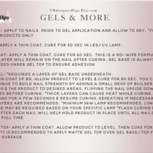 May include: Instructions for using gel nail products, including primer, base coat, top coat, builder gel, and matte top coat. The instructions include curing times and tips for achieving a smooth finish.