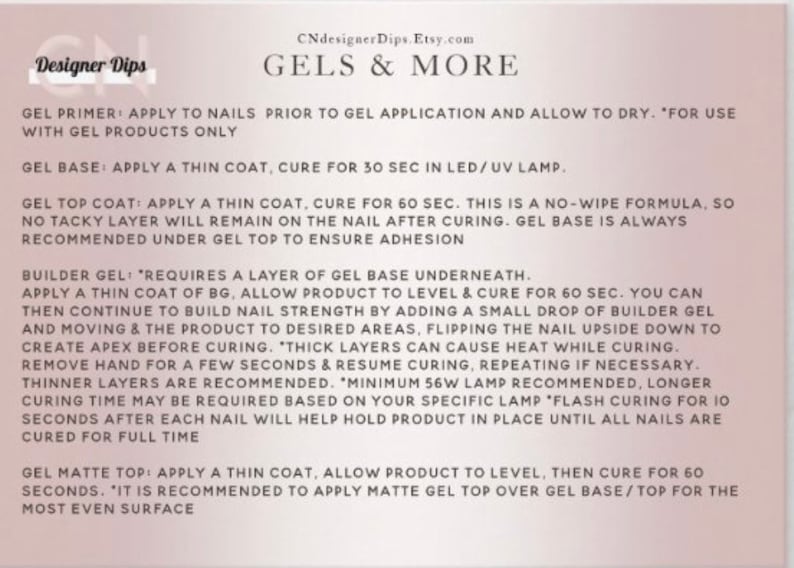 May include: Instructions for using gel nail products, including primer, base coat, top coat, builder gel, and matte top coat. The instructions include curing times and tips for achieving a smooth finish.