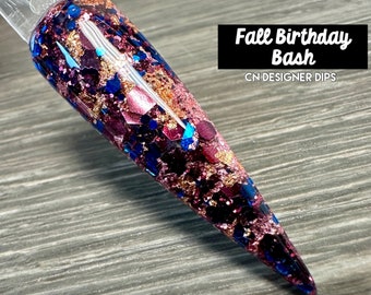 Fall Birthday Bash RETIRING- dip powder, dip powder for nails, nail dip, dip powders, dip nail powder, nails, acrylic, foil, glitter
