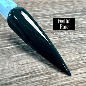Feelin’ Pine- dip powder, dip powder for nails, dip powders, dip nail powder, acrylic powder, acrylic, acrylics, Christmas, nails, nail