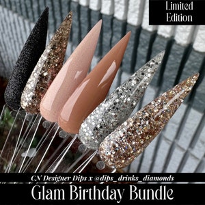 Glam Birthday Bundle- dip powder, dip powder for nails, nail dip, dip nail, glitter dip powder, dip powders, dip nail, nail, nails