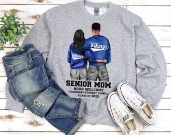 Personalized Senior Mom Sweatshirt, Senior Mom Shirt, Class of 2022 Shirt, Graduation Gift, Mom Shirt