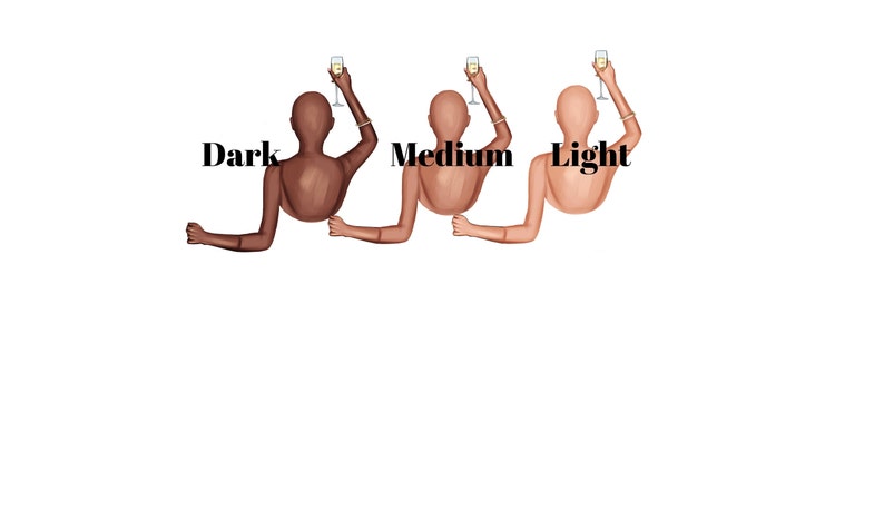 May include: Three women with different skin tones, each holding a glass of champagne, with the words "Dark", "Medium", and "Light" written above them.