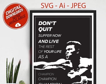 Motivational Quote Print, Champion, Boxing Art (SVG, Ai, JPEG)