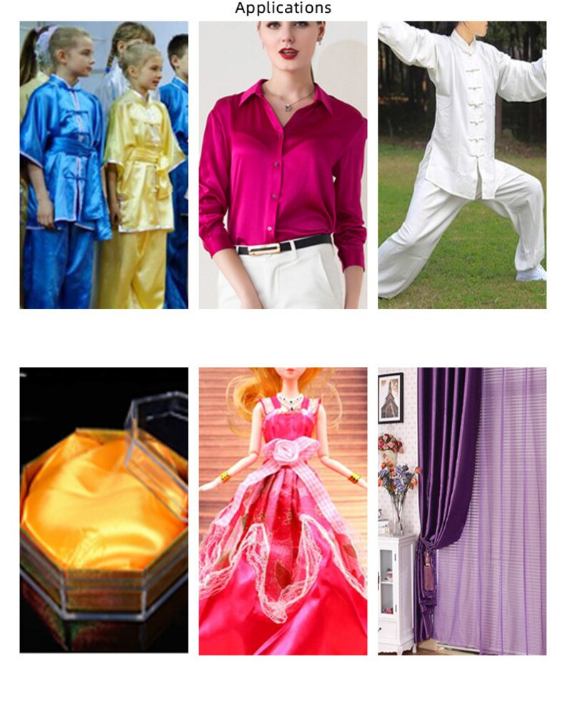 May include: A collection of images showcasing different applications for satin fabric. The images include a child wearing a blue satin martial arts uniform, a child wearing a yellow satin martial arts uniform, a woman wearing a pink satin blouse, a man wearing a white satin martial arts uniform, a yellow satin box, a doll wearing a pink satin dress, and a purple satin curtain.