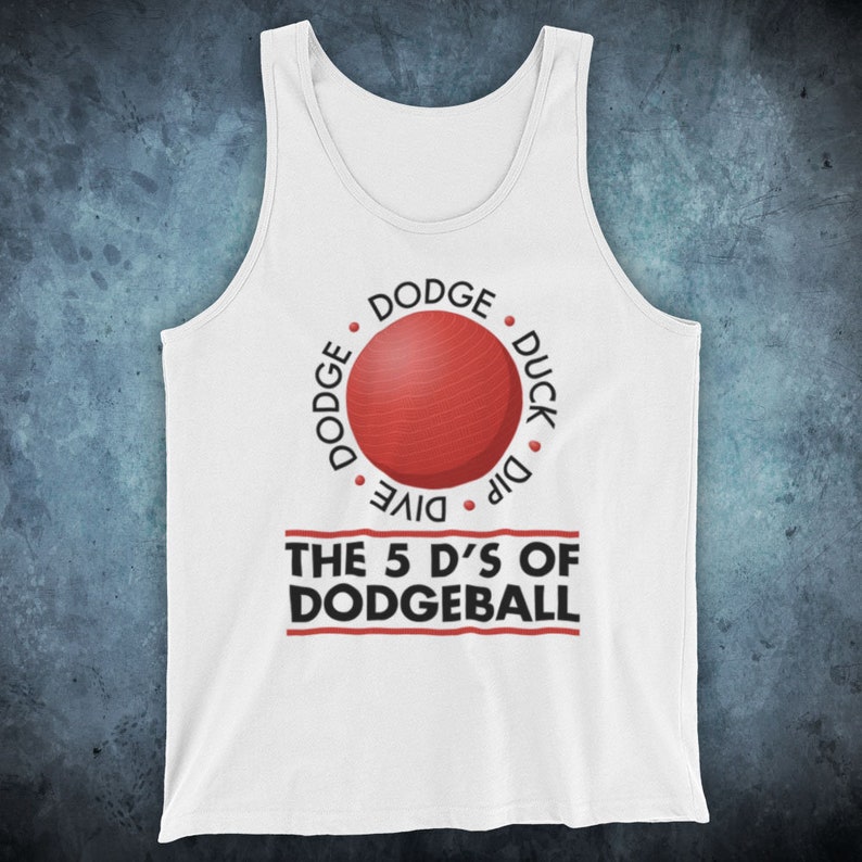 Dodgeball The 5 D's Dodge Duck Dip Dive And Dodge Comedy Etsy