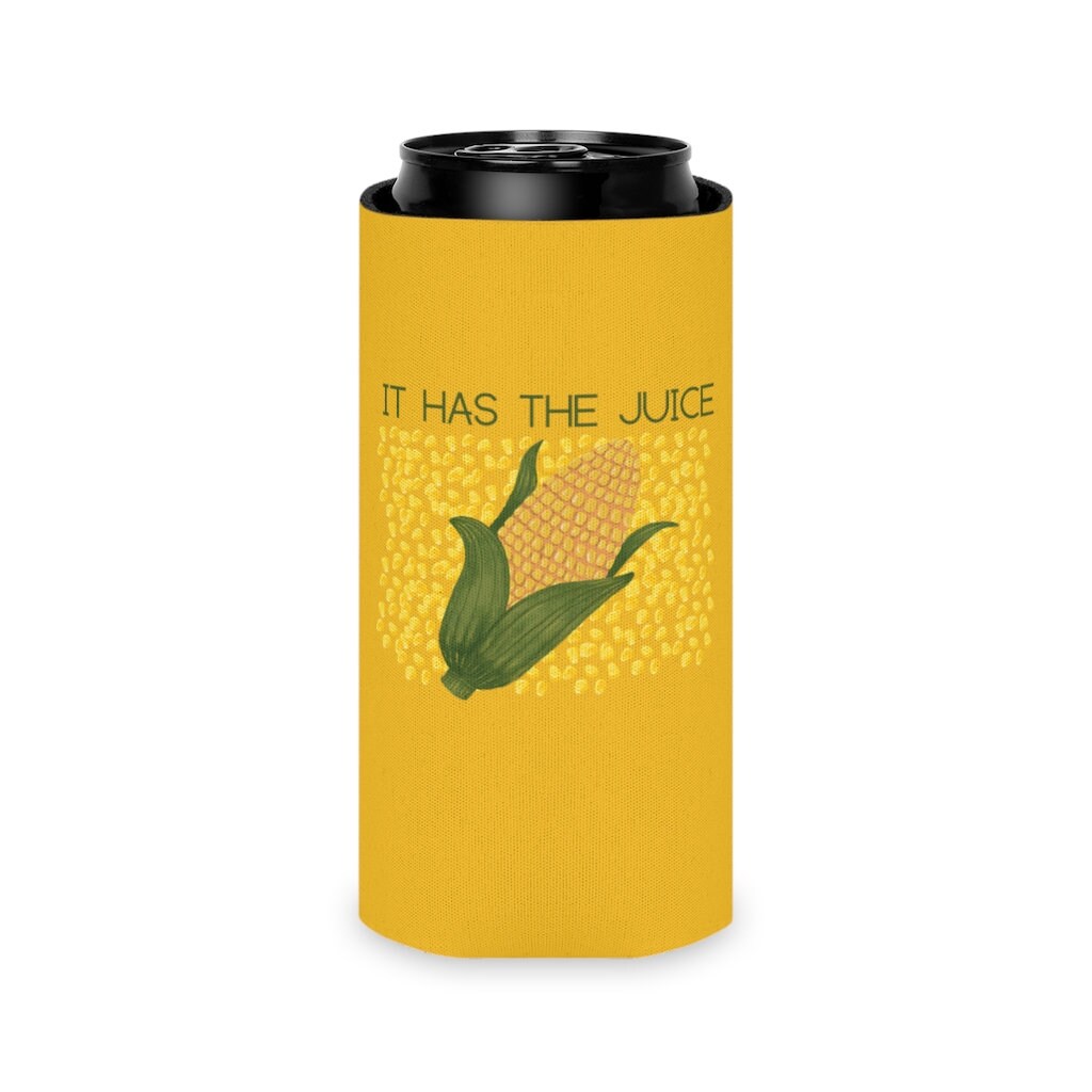 CORN Tik Tok Funny It Has the Juice Can Cooler Etsy