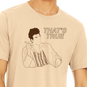 Kramer &quot;That&#39;s True&quot; T-Shirt (Tan/Brown)