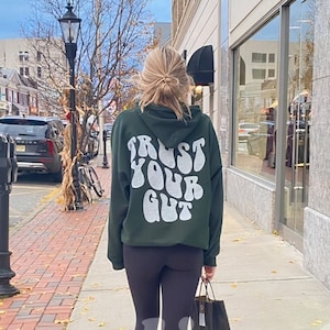 Trust Your Gut Hoodie, Trendy Hoodie, Aesthetic Hoodie, Tumblr Hoodie, Oversized Hoodie