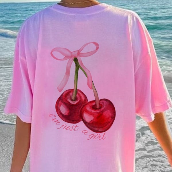 Coquette Cherry Shirt | I'm Just A Girl Shirt | Summer Shirt | Aesthetic Shirt | Trendy Shirt