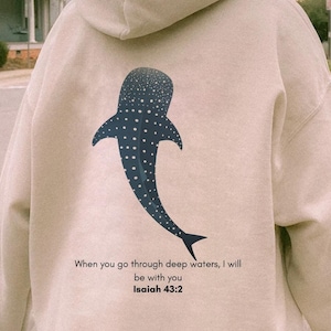 Whale Shark Sweatshirt | Christian Sweatshirt | Faith Over Fear Sweatshirt | Shark Hoodie