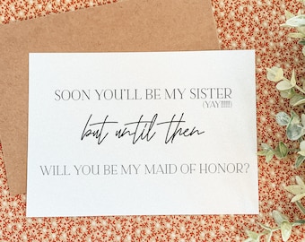 Future Sister In Law, Will You Be My Maid of Honor, Bridesmaid Proposal Card, Girls Bridesmaid Proposal Printed Card