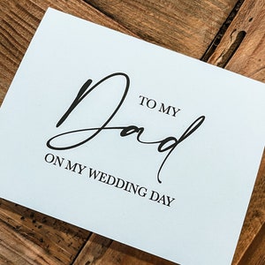 To My dad on my wedding, Wedding Card To My dad On My Wedding Day,To My dad, Wedding Card, Day of Wedding Card For My Mom, To My Father Card