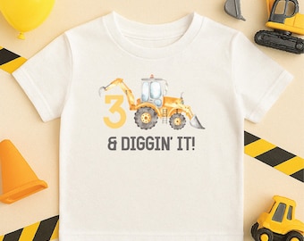 Three and Diggin' It Shirt , Matching Birthday Shirt, Construction Crew Shirt, Dump Truck Birthday, Excavator Birthday Shirt, Toddler Tee