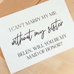 Puede incluir: Una tarjeta blanca con texto negro que dice "No puedo casarme con mi Sr. sin mi hermana. Belen, &iquest;quieres ser mi dama de honor?"