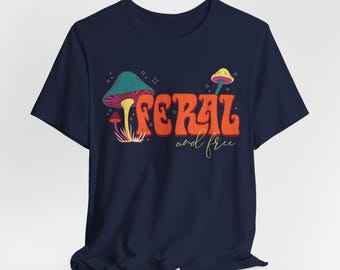 Camiseta "Fally and Free", camiseta hippie de espíritu libre, camiseta con un hongo genial, jersey unisex psicodélico, top gráfico psicodélico, ropa con un toque bohemio