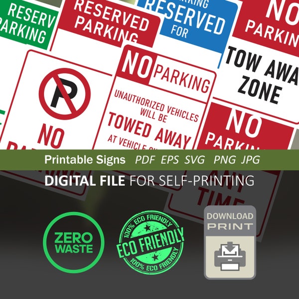 Printable No Parking Signs Instant Download Template Files No Parking Reserved Parking Tow Away Zone Eps Svg Jpg Pdf Png - 29 Files