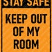 Printable Fun Signs Instant Download Template Files Stay Safe Warning ...
