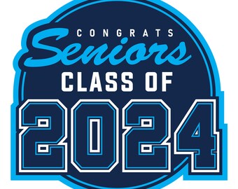 Congrats Class of 2024 Vector Graphics Digital Download Template Files  with Hi-Res PNG File, EPS vector file included