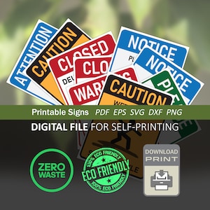 Printable Warning Signs Instant Download Template Files Notice Attention Closed Warning Please Caution Eps Svg Dxf Pdf Png - 51 Files