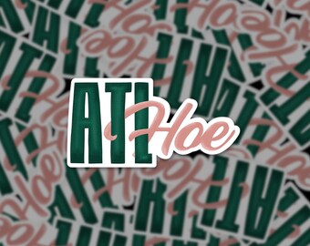 Atlanta ATL Hoe Laptop Car Vinyl Bumper Water Bottle Sticker