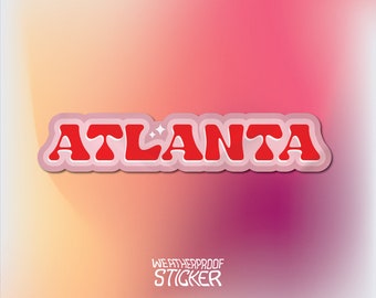 Atlanta Laptop Car Vinyl Bumper Sticker Weatherproof Atlanta Sticker - Perfect for Cars, Laptops, and Water Bottles