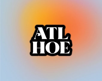 Atlanta ATL Hoe Laptop Car Vinyl Bumper Water Bottle Sticker