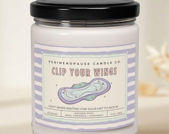 Vela divertida para la perimenopausia, vela "Córtate las alas", regalo divertido para la menopausia para mujeres, vela humorística sobre terapia de reemplazo hormonal (TRH), regalo para sofocos y furia hormonal de los 40 y 50.