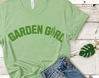 Garden Girl Shirt, Plant T-Shirt, Plant Lover Shirt Gift, Backyard Gardener Shirt, Gardening Life, Local Farming Harvest Homesteader Range