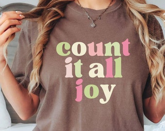 Camiseta Count it All Joy Comfort Colors, Camiseta cristã formal, Camiseta com versículos da Bíblia, Camiseta com professores cristãos, Escritura religiosa, Alegria pura, Fé
