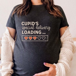 Valentine&#39;s Day Pregnancy Announcement Shirt, Valentine Gift for Expectant Mother, Valentine Baby Shower, Announcement, Funny Maternity Tee