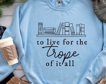 Bluza z okrągłym dekoltem Bookish Tropes, Bluza z kapturem Book Tropes, Wrogowie do kochanka, Przymusowa bliskość, Mroczny romans, Booktok, Prezent dla pikantnej romantycznej miłości do książek