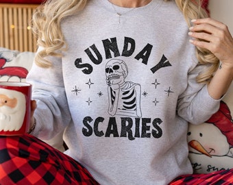 Sunday Scaries Crewneck Sweatshirt, Weekend Hangover Shirt, Trendy Sunday Funday, Best Sunday Anxiety Shirt, Relax Chill Self Care Gift