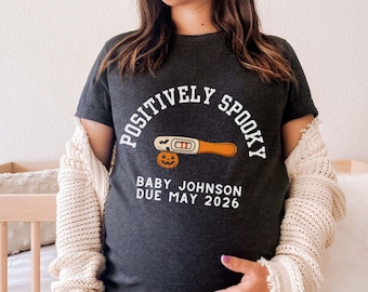 Halloween Pregnancy Reveal Shirt, Positively Spooky Baby Announcement Tee, Due Date Reveal T-Shirt, Little Pumpkin Pregnancy Reveal Outfit