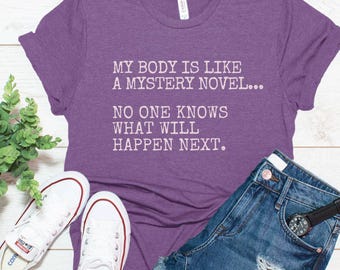 Chronic Pain Shirt, Sarcastic Quotes Chronic Illness Shirts, Do Not Recommend, Chronic Pain Gifts, Pain Saying Shirt, My Everything Hurts