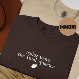 Embroidered Senior Mom Sweatshirt with Wrist Number, Football Mom Crewneck, Football Mama , Mom of Class of 2026 Senior Football Player