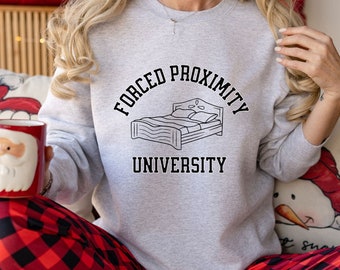 Forced Proximity Book Tropes Crewneck, Book Tropes Sweatshirt, Dark Romance Shirt, Bookish Shirt, Booktok Romantasy Merch, Spicy Smut Reader