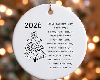 Sober Christmas Ornament, Sobriety Gift, Sober Anniversary, Recovery Gift, Ornament Keepsake,1 Year Sober Friend, First Christmas Sober