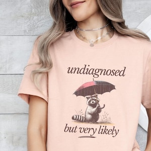 Undiagnosed But Very Likely,Retro Raccoon T Shirt, Raccoon Undiagnosed T-Shirt, Something Ain&#39;t Right Shirt, Funny Mental Health Tee, Likely
