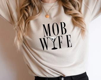 Mob Wife Crewneck,Doing the Mob Wife Things,Mob Wife Aesthetic,Gift for New Bride Wife,Mafia Era Wifey, 2024 Mob Trend,New Wife of Mobster