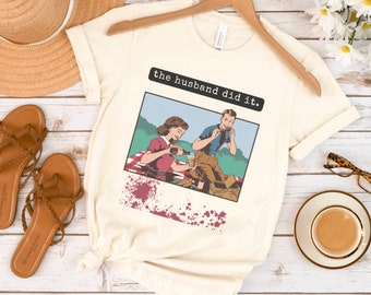 Maglietta True Crime da donna, divertente regalo True Crime per il drogato del vero crimine, il marito l'ha fatto, maglietta dello spettacolo del crimine Maglietta True Crime, Criminal Minds
